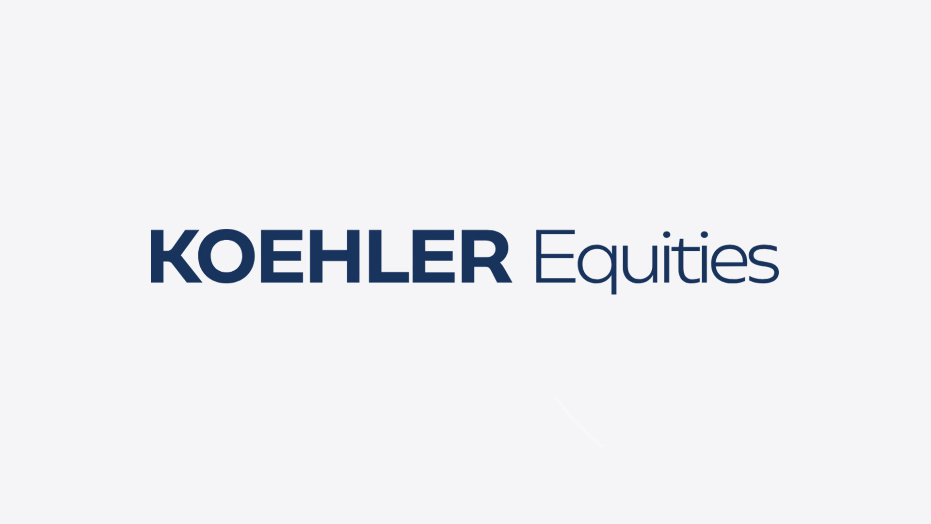 Koehler Equities Erstinvestment